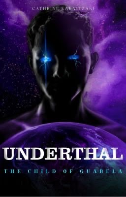 Underthal — The Child of Guabela by Cathrine Karaitzaki — cover